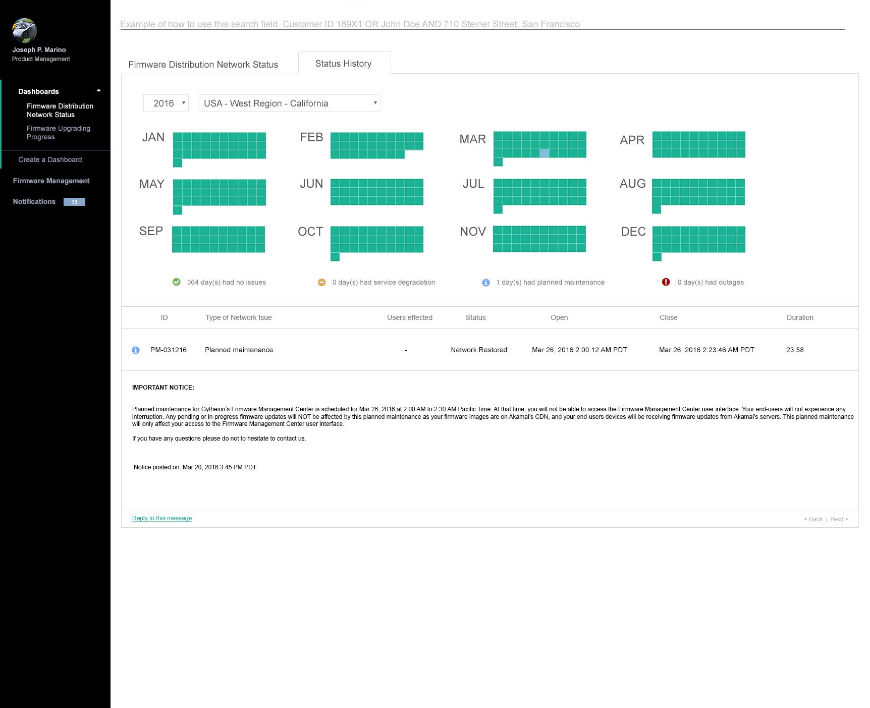 A screen for system administrators to see if there are any planned system maintenance notices, outage notices or service degradation notices for any firmware distribution servers.